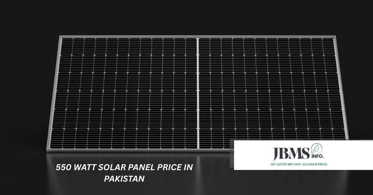 550 Watt Solar Panel Price in Pakistan