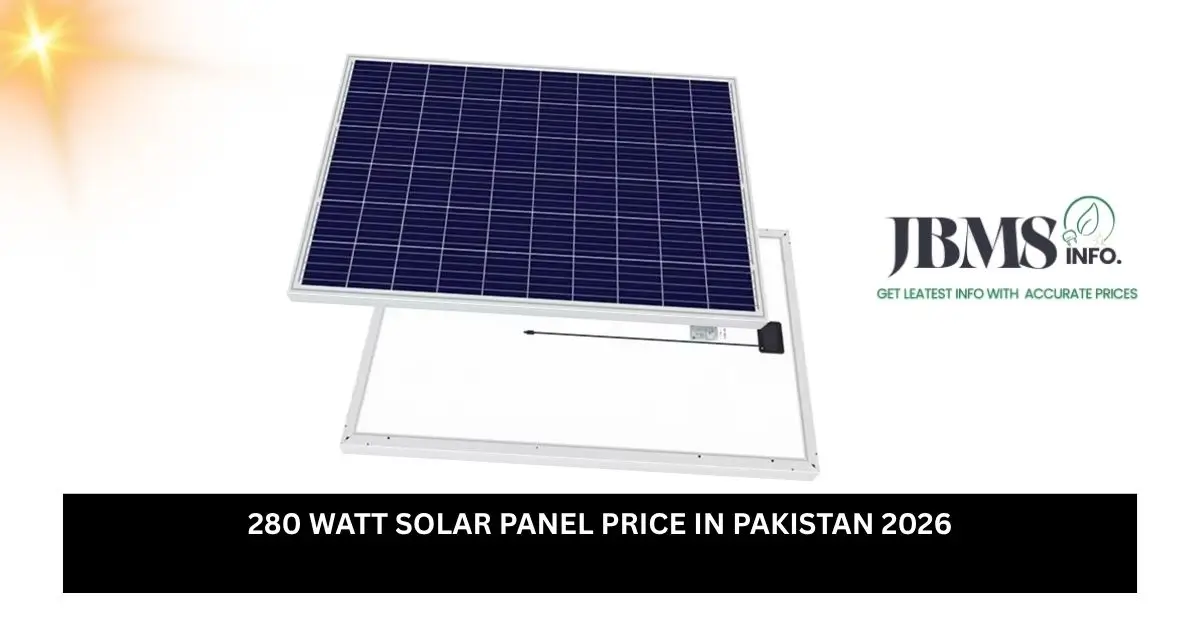 280 Watt Solar Panel Price in Pakistan 2026